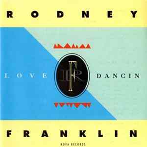 Rodney Franklin - Love Dancin' FLAC album
