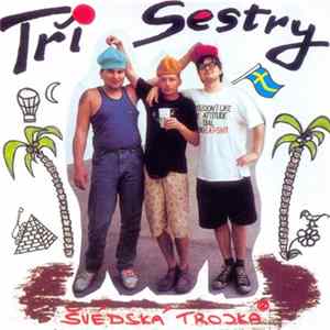 Tři Sestry - Švédská Trojka FLAC album