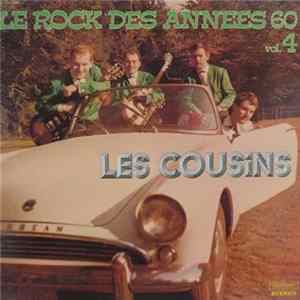 Les Cousins - Le Rock Des Années 60 Vol.4 FLAC album