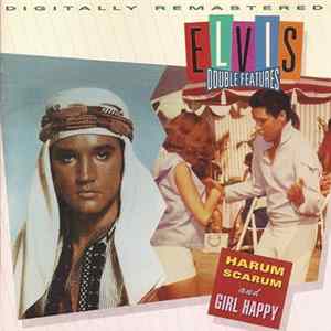Elvis Presley - Harum Scarum And Girl Happy FLAC album