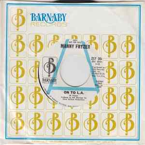 Manny Fryzer - On To L.A. / I Went To California FLAC album