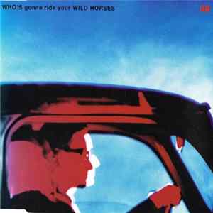 U2 - Who's Gonna Ride Your Wild Horses FLAC album