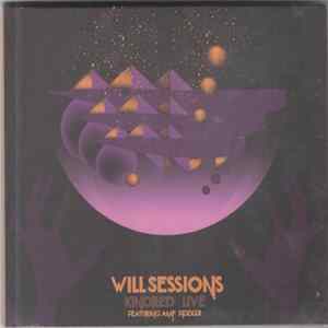 Will Sessions Featuring Amp Fiddler - Kindred Live FLAC album