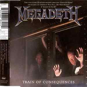Megadeth - Train Of Consequences FLAC album