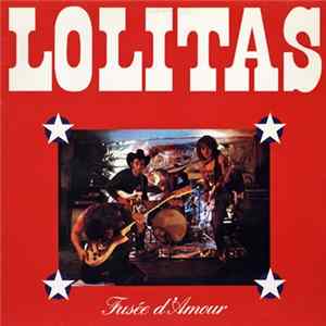 Lolitas - Fusée D'Amour FLAC album