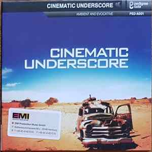 Alex Rizzo & Elliot Ireland - Cinematic Underscore FLAC album
