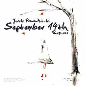 Jurek Przezdziecki - September 14 Remixes FLAC album