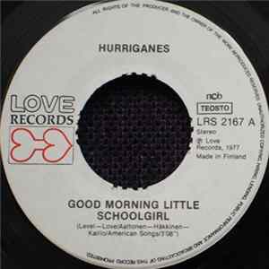 Hurriganes - Good Morning Little Schoolgirl FLAC album
