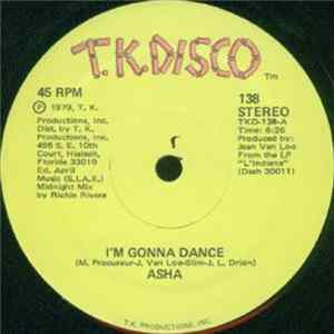 Asha - I'm Gonna Dance / Music Machine (Dedication To Studio 54) FLAC album