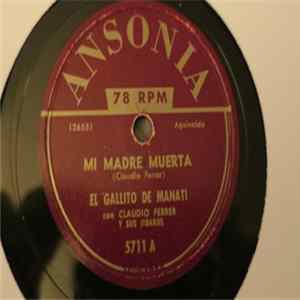 Jose Miguel Class Con Claudio Ferrer Y Sus Jibaros - Mi Madre Muerta / Un Trovador FLAC album