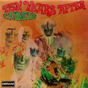 Ten Years After - Ten Years After Undead FLAC album