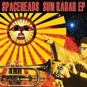 Spaceheads - Sun Radar EP FLAC album