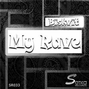 Biskvit - My Rave FLAC album