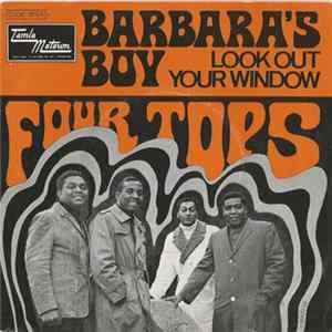 Four Tops - Barbara's Boy / Look Out Your Window FLAC album
