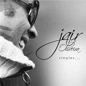 Jair Oliveira - Simples... FLAC album