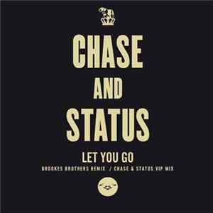 Chase & Status - Let You Go FLAC album