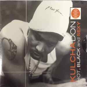 Kulcha Don - Hot, Black, And Sexy FLAC album