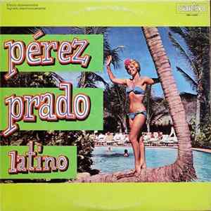 Pérez Prado - Pérez Prado Latino FLAC album