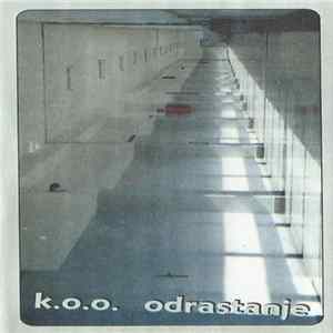 k.o.o. - Odrastanje FLAC album