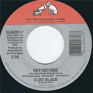 Clint Black - Hey Hot Rod / Summer's Comin' FLAC album