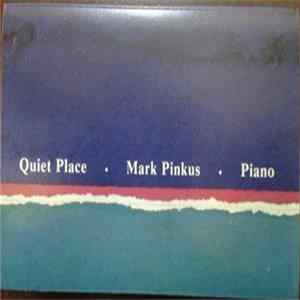 Mark Pinkus - Quiet Place (Piano) FLAC album