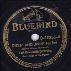 Earl Hines And His Orchestra - Ridin' And Jivin' / Grand Terrace Shuffle FLAC album