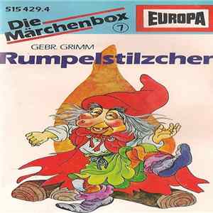 Gebr. Grimm - Die Märchenbox 7 - Rumpelstilzchen / Die Bremer Stadtmusikanten FLAC album
