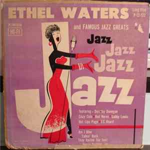 Ethel Waters - Ethel Waters And Famous Jazz Greats FLAC album