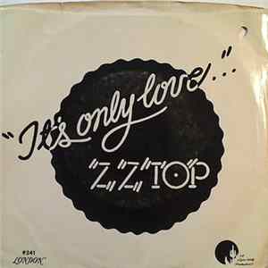 ZZ Top - It's Only Love FLAC album