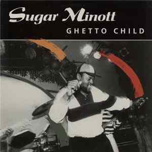 Sugar Minott - Ghetto Child FLAC album