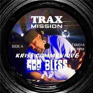 Kriss Communique - God Bless EP FLAC album