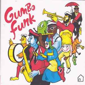 Various - Gumbo Funk FLAC album