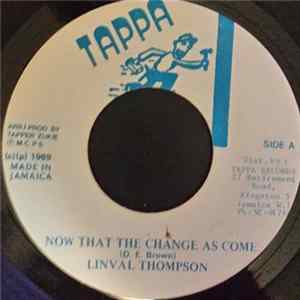 Linval Thompson - Now That The Change As Come FLAC album