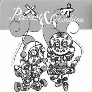 Vânia Abreu & Marcelo Quintanilha - Pierrot & Colombina FLAC album