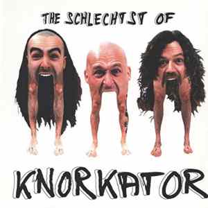 Knorkator - The Schlechtst Of FLAC album