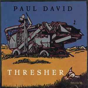Paul David - Thresher FLAC album