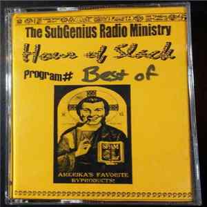 Church Of The Subgenius - House Of Slack / Program # Best Of FLAC album