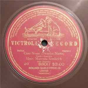 Marcella Sembrich - Caro Nome (Dearest Name) FLAC album