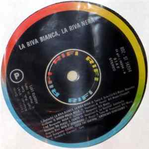 Various - La Riva Bianca La Riva Nera FLAC album