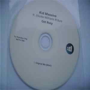 Kid Massive Ft. Elliotte Williams N'Dure - Get Busy FLAC album