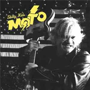 M.O.T.O. - Shitty Kids FLAC album