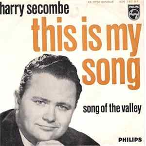 Harry Secombe - This Is My Song / Song Of The Valley FLAC album