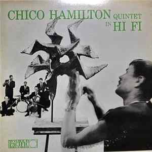The Chico Hamilton Quintet - The Chico Hamilton Quintet In Hi-Fi FLAC album