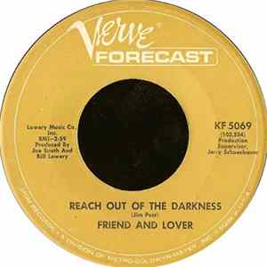 Friend And Lover - Reach Out Of The Darkness / Time On Your Side FLAC album