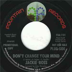 Jackie Ross - Don't Change Your Mind / Who Could Be Loving You FLAC album