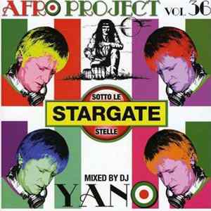 DJ Yano - Afro Project Vol. 36 FLAC album