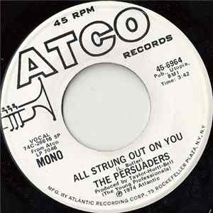 The Persuaders - All Strung Out On You FLAC album