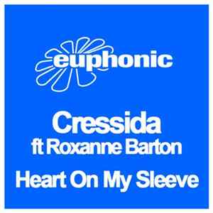 Cressida Ft Roxanne Barton - Heart On My Sleeve FLAC album
