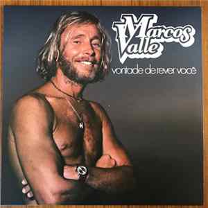 Marcos Valle - Vontade De Rever Você FLAC album