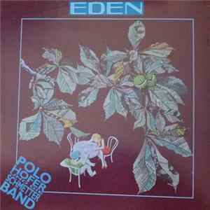 Polo Hofer Und Die Schmetterband - Eden FLAC album